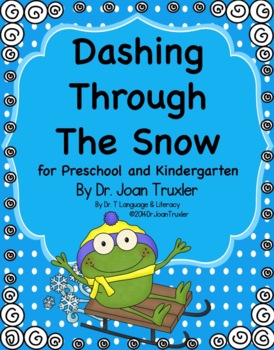 Preview of Dashing Through The Snow Winter Literacy for PreK & Kdg (Distance Learning)