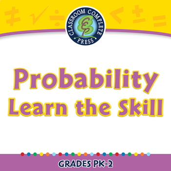 Preview of Data Analysis & Probability: Probability - Learn the Skill - NOTEBOOK Gr. PK-2
