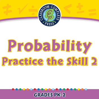 Preview of Data Analysis & Probability: Probability Practice the Skill 2 NOTEBOOK Gr. PK-2