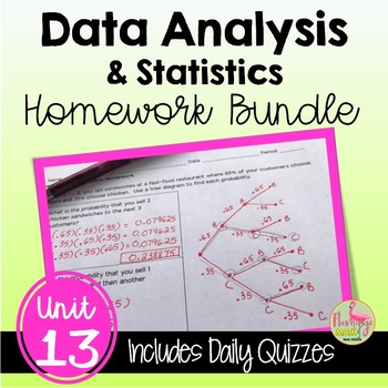 Preview of Data Analysis and Statistics Homework (Algebra 2 - Unit 13)