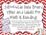 Data Board Labels ~ Grades K - 5 ~ Reading and Math