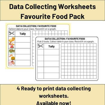 Preview of Data Collecting Worksheets - Favourite Food Pack