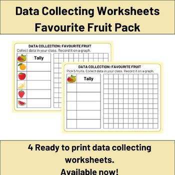Preview of Data Collecting Worksheets - Favourite Fruit Pack
