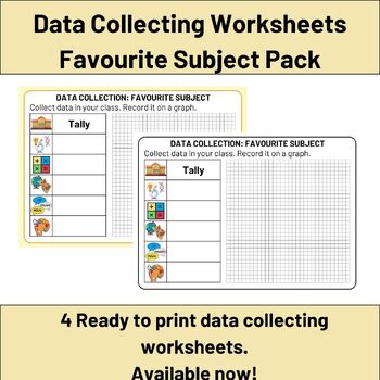 Preview of Data Collecting Worksheets - Favourite Subjects Pack