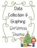 Data Collection & Graphing: Christmas Theme
