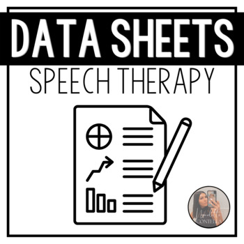Preview of Data Collection Sheets Speech Therapy Speech-Language Pathology SLP