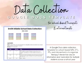 Data Collection Template (Google Docs™) for school interve