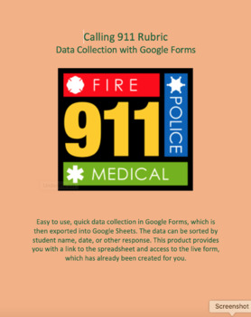 Preview of Data Collection for Calling 911 developed for Google Forms
