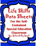 Data Collection for Life Skills