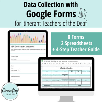 Preview of Data Collection with Google Forms for Itinerant Teachers of the Deaf