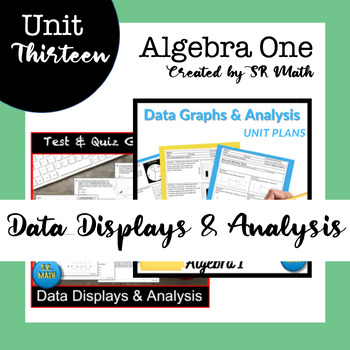 Preview of Data Displays & Analysis Bundle (Keystone Algebra 1) Unit 13