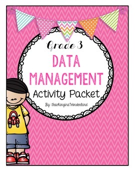 grade 3 data management activity packet by teachinginawonderland