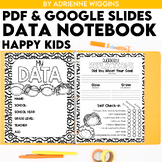 Happy Kids Theme Data Notebook (PDF & Google Classroom) Di