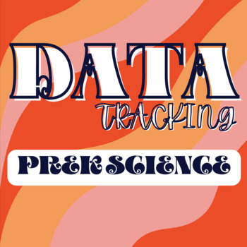 Preview of Data Recording Spreadsheet - SCIENCE PREK