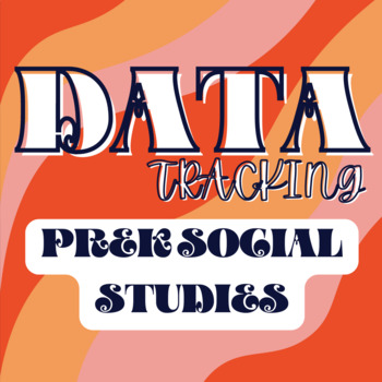 Preview of Data Recording Spreadsheet - SOCIAL STUDIES PREK
