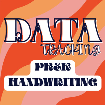 Preview of Data Recording Spreadsheet - WRITING PREK