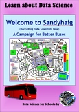 Data Science for Fun (Sandyhaig Bus Campaign)