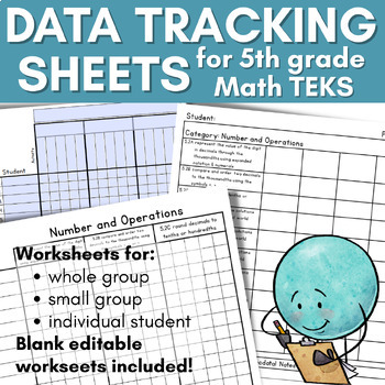 Preview of Data Tracking Sheets for 5th Grade Math TEKS - Printable and Editable