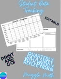Data Tracking Sheets w/ reflections! Editable!