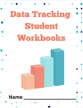 Preview of Data Tracking Student Workbook