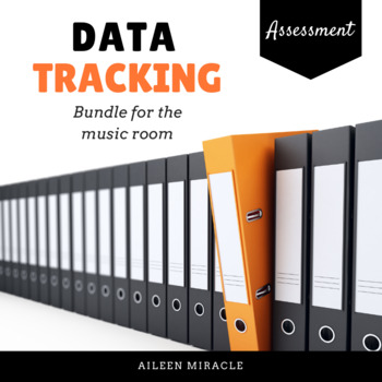 Preview of Data-Tracking in the Music Room {K-5 Bundled Set}