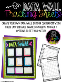 Data Wall Editable Tracking Sheets
