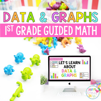 Preview of Data and Graphs 1st Grade Guided Math Unit Lessons Centers Worksheets Activities