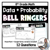 Data and Probability - 8th Grade Math Bell Ringers