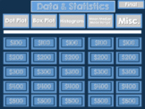 Data and Statistics Jeopardy