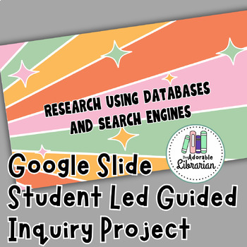 Preview of Databases vs Search Engines - Guided Inquiry Project - Library Research Skills