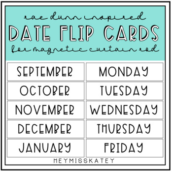 Preview of Date Flip Cards | Today's Date Cards on Magnetic Curtain Rod [Rae Dunn Inspired]