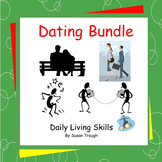 Dating Bundle - Daily Living Skills