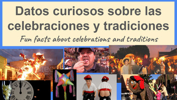 Preview of Datos Curiosos- Fun Facts about Celebrations and Traditions