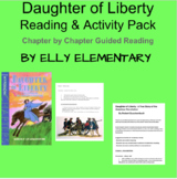 Daughter of Liberty by Robert Quackenbush Comprehension & 