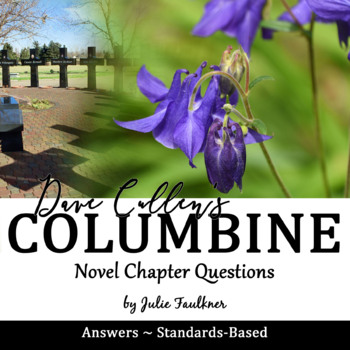 Preview of Dave Cullen's Columbine Nonfiction Book Study - Chapter Questions and Answers