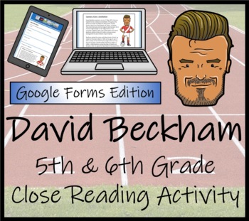 Preview of David Beckham Close Reading Activity Digital & Print | 5th Grade & 6th Grade