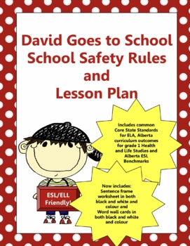 Preview of David Goes To School - School Safety Rules and Lesson Plan (ESL/ELL Friendly)