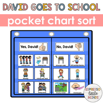 Preview of David Goes to School Behavior Pocket Chart Sort Extension Activity