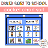 David Goes to School Behavior Pocket Chart Sort Extension 