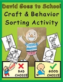 David Goes to School Craftivity & Behavior Sorting Activity