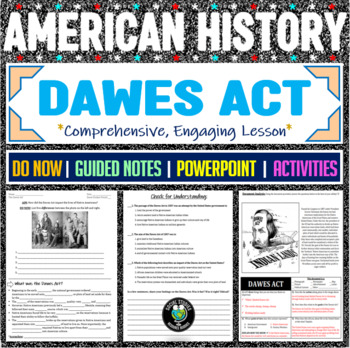 Preview of Dawes Act Lesson - Guided Notes, PowerPoint, Political Cartoon Analysis, Keys