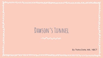 Preview of Intro to Dawson's Tunnel