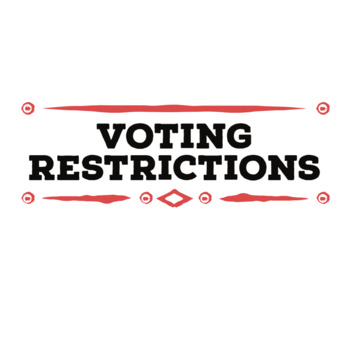 Preview of Day 5 - Voting Restrictions