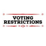 Day 5 - Voting Restrictions