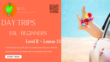 Preview of Day Trips / ESL Class / Vocabulary & Reading Comprehension Lesson