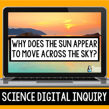 Preview of Day and Night Digital Inquiry Resource | 5th Grade Earth's Rotation 