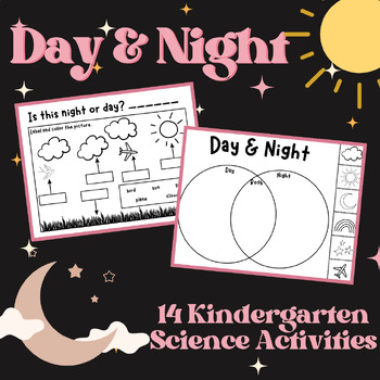 Preview of Day and Night - Kindergarten Science Activity Packet (Write, Draw, Color, Label)
