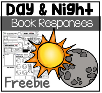 Preview of Day and Night Reader Response Worksheets