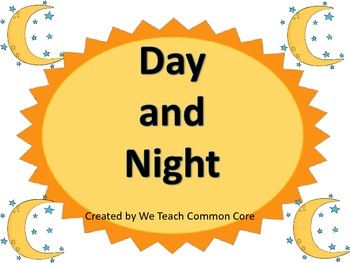 Preview of Day and Night Science Center Activity for Whole Group or Small Group