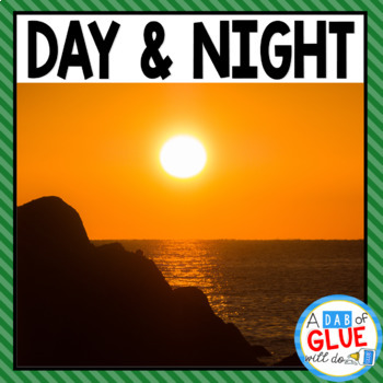 Preview of Day & Night Science Unit- Day & Night Worksheets- Day & Night Objects in the Sky